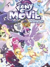 Imagen de portada para My Little Pony: The Movie Prequel